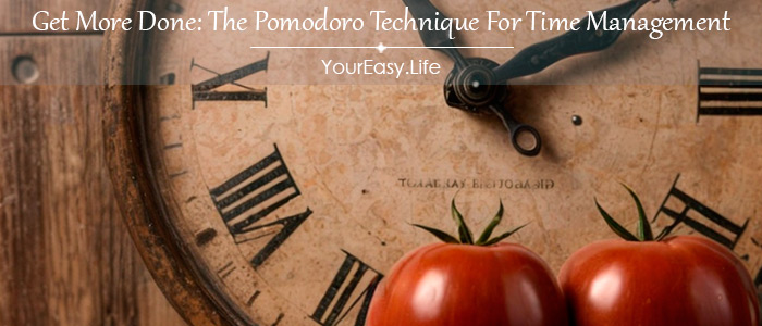 Get More Done: The Pomodoro Technique For Time Management