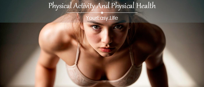 Physical Activity And Physical Health